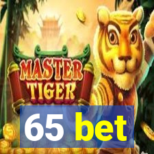 65 bet